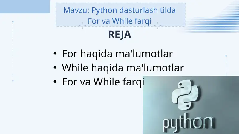 Python dasturlash tilda For va While farqi 1