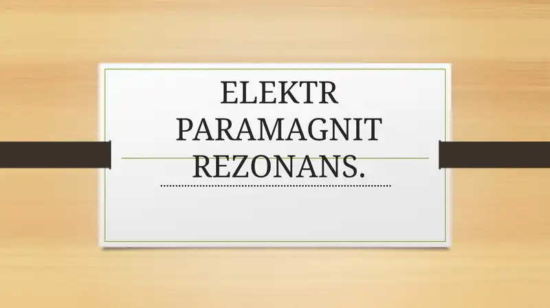 Elektr Paramagnit Rezonans