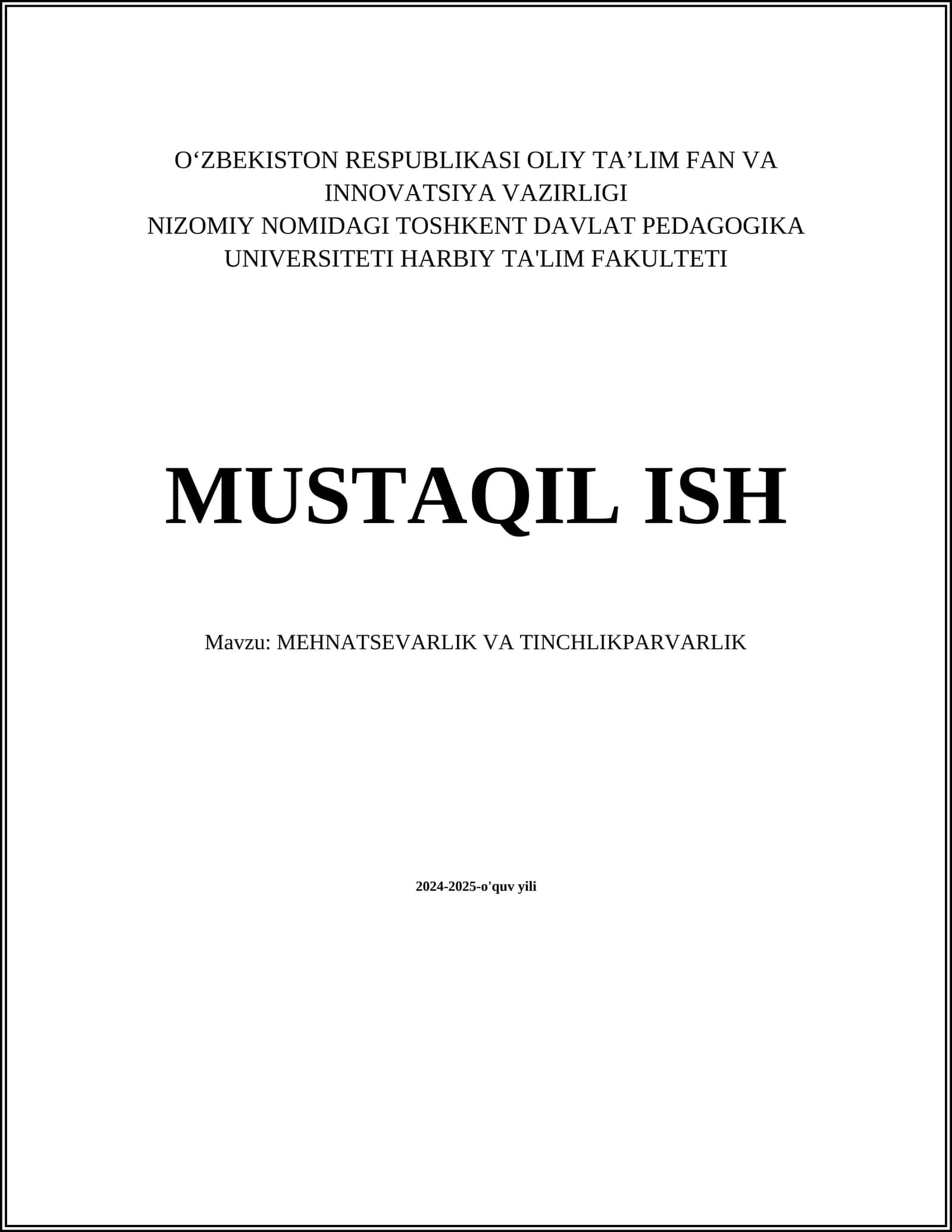 MEHNATSEVARLIK VA TINCHLIKPARVARLIK 1