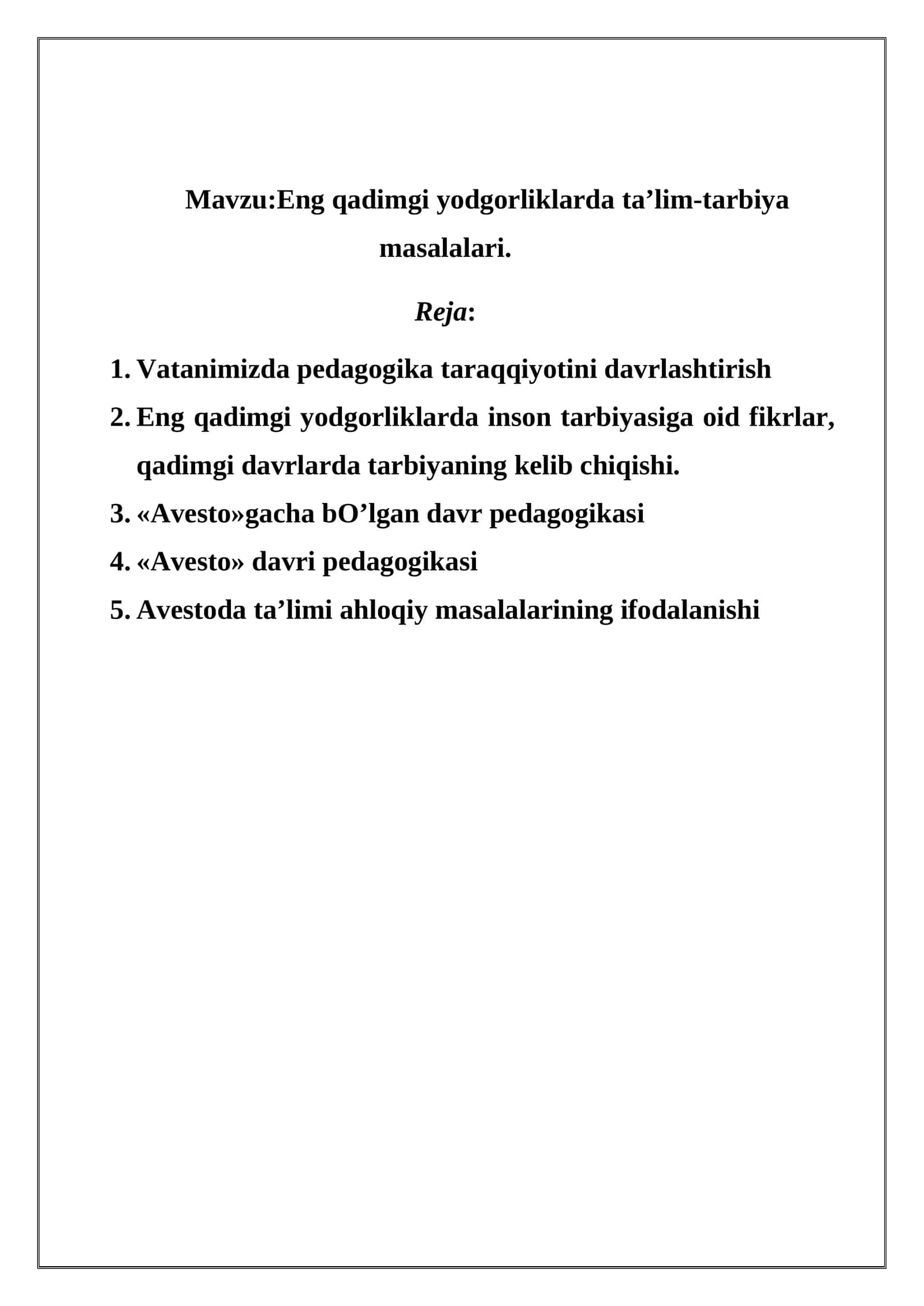Eng qadimgi yodgorliklarda ta’lim-tarbiya masalalari 1