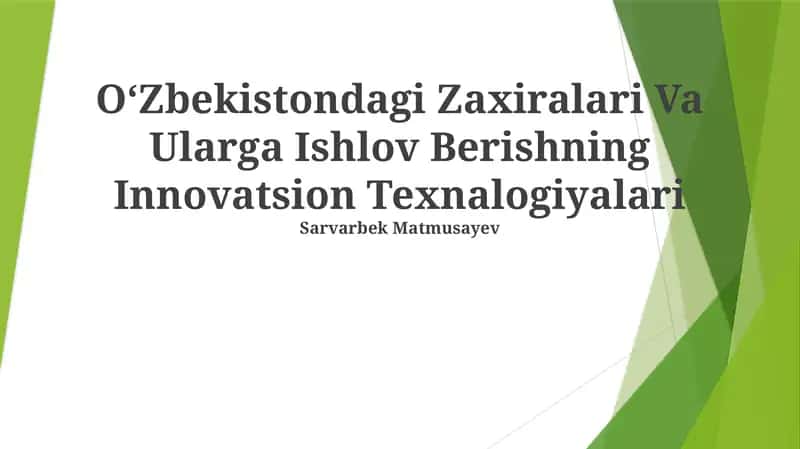 Zaxiralarni qayta ishlashda innovatsion texnologiyalar 1
