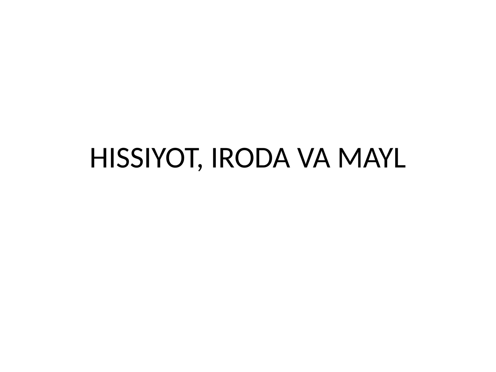 Iroda va Mayl 1