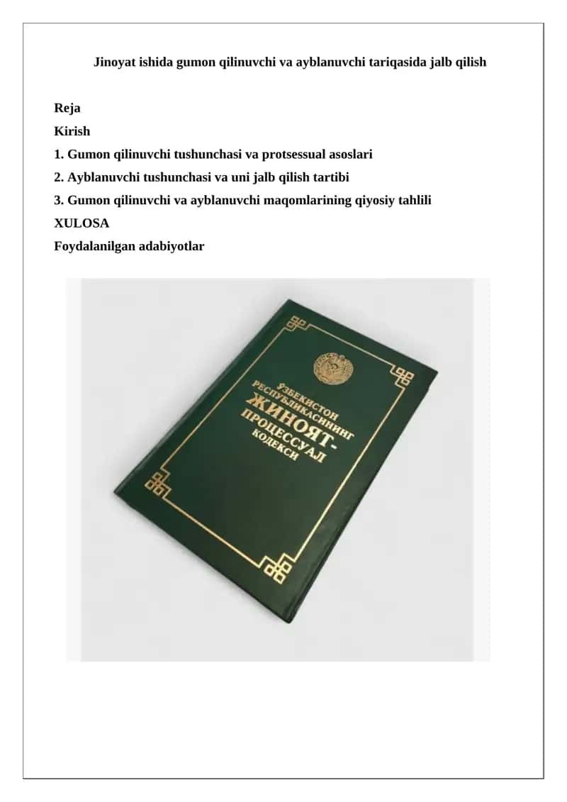 Jinoyat ishida gumon qilinuvchi va ayblanuvchi tariqasida jalb qilish 1