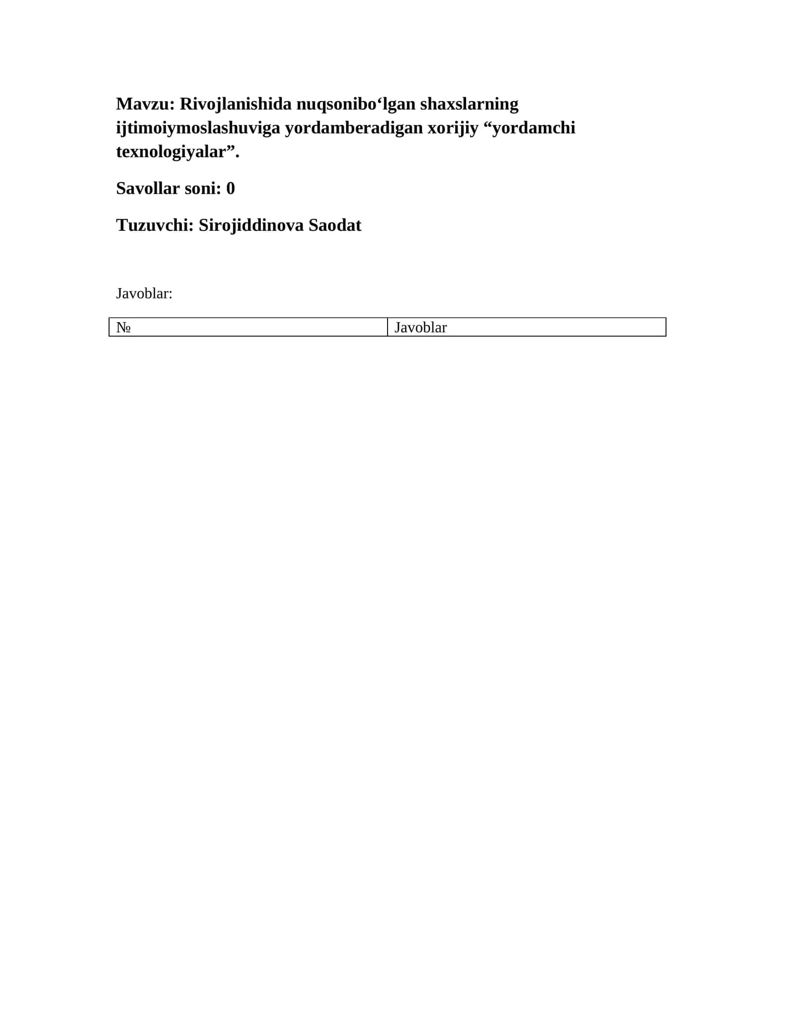 Rivojlanishida nuqsonibо‘lgan shaxslarning ijtimoiymoslashuviga yordamberadigan xorijiy “yordamchi texnologiyalar” 1