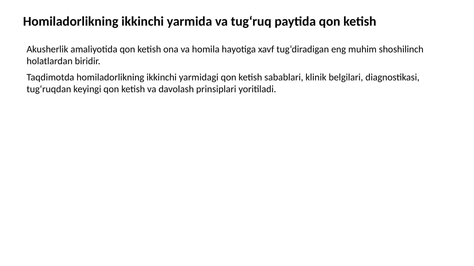 Homiladorlik va tug‘ruq vaqtida qon ketish 1