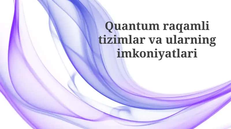 Kvant Kompyuterlarining Kelajagi 1