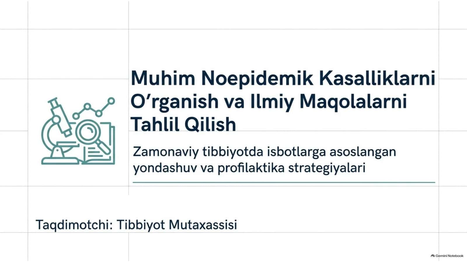 Muhim noepidemik kasalliklarni o‘rganish va maqolalarni tahlil qilish | 15 slaydlik taqdimot 1