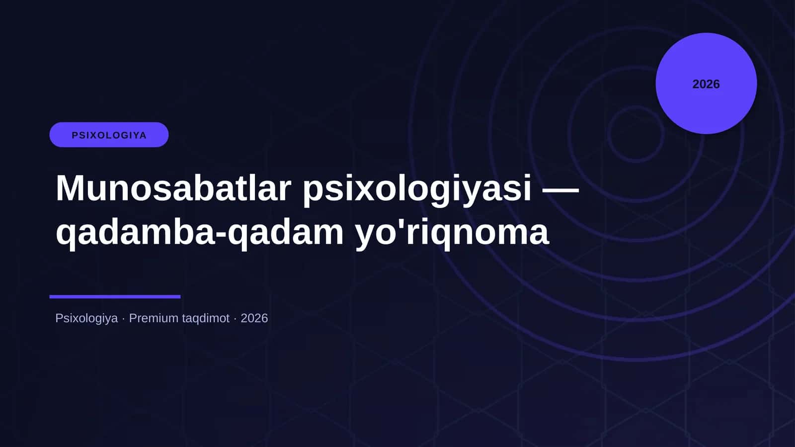 Munosabatlar psixologiyasi — qadamba-qadam yo'riqnoma 1