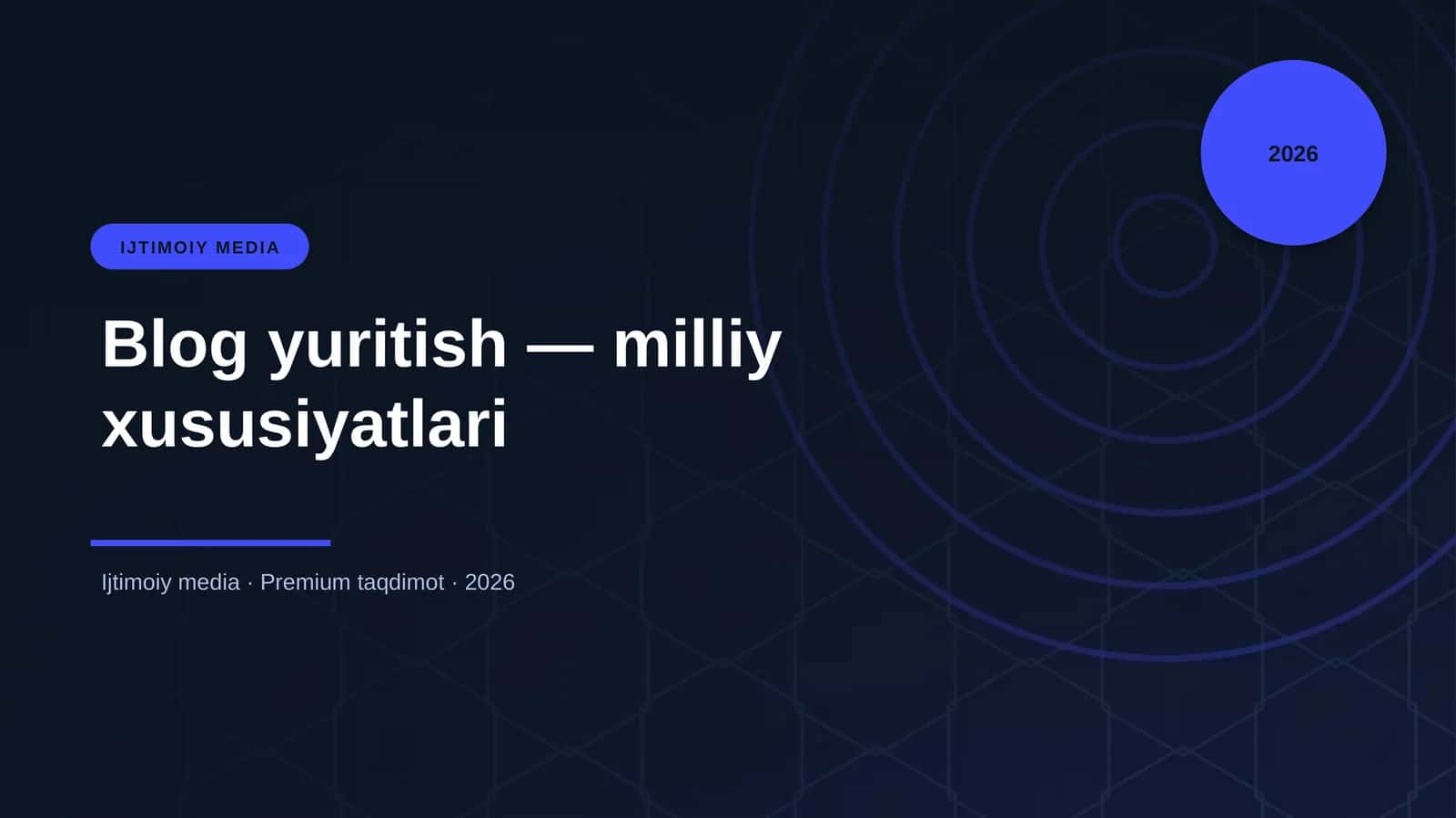 Blog yuritish — milliy xususiyatlari 3