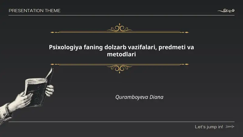 Psixologiya faning dolzarb vazifalari, predmeti va metodlari 1