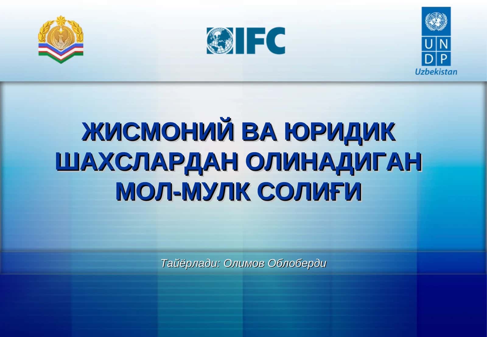 ЖИСМОНИЙ ВА ЮРИДИК ШАХСЛАРДАН ОЛИНАДИГАНМОЛ-МУЛК СОЛИҒИ 1