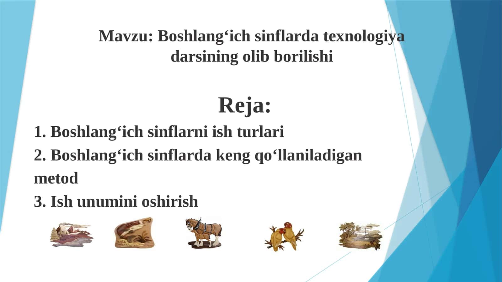 Boshlang‘ichsinflardatexnologiyadarsi 1
