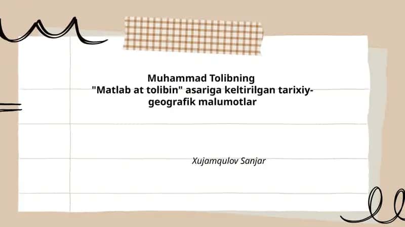 "Matlab at tolibin" asariga keltirilgan tarixiy-geografik malumotlar 1