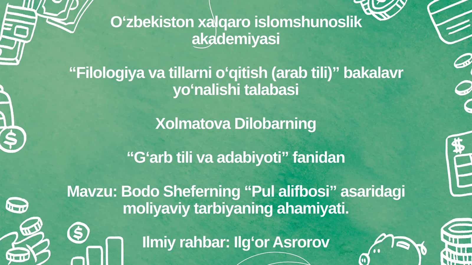 Mavzu: Bodo Sheferning “Pul alifbosi” asaridagi moliyaviy tarbiyaning ahamiyati 1
