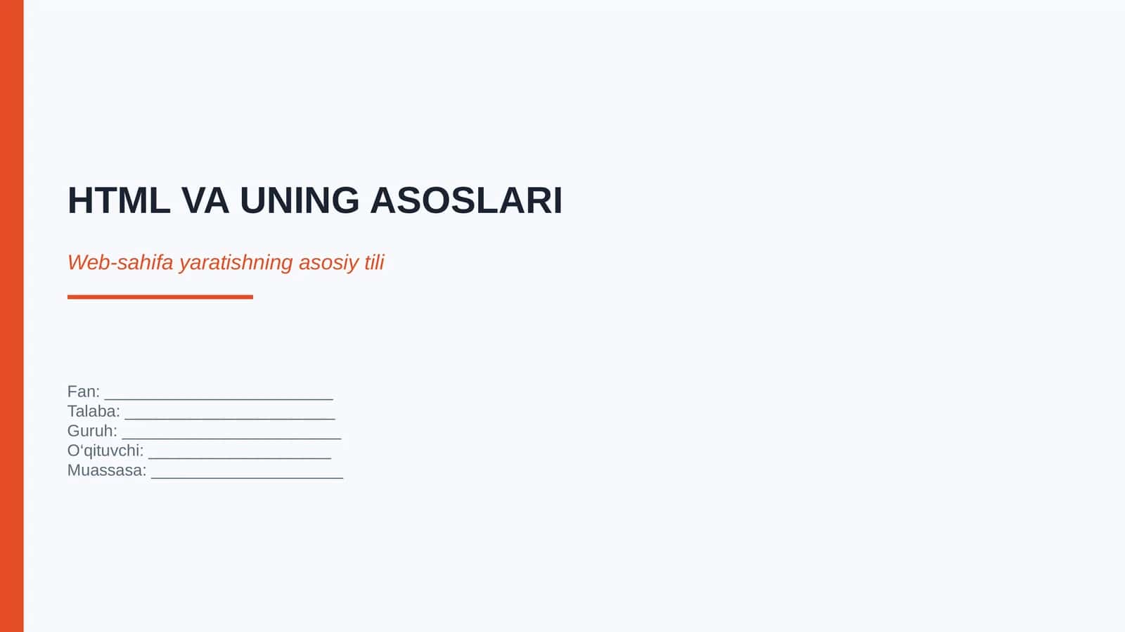 HTML VA UNING ASOSLARI 1