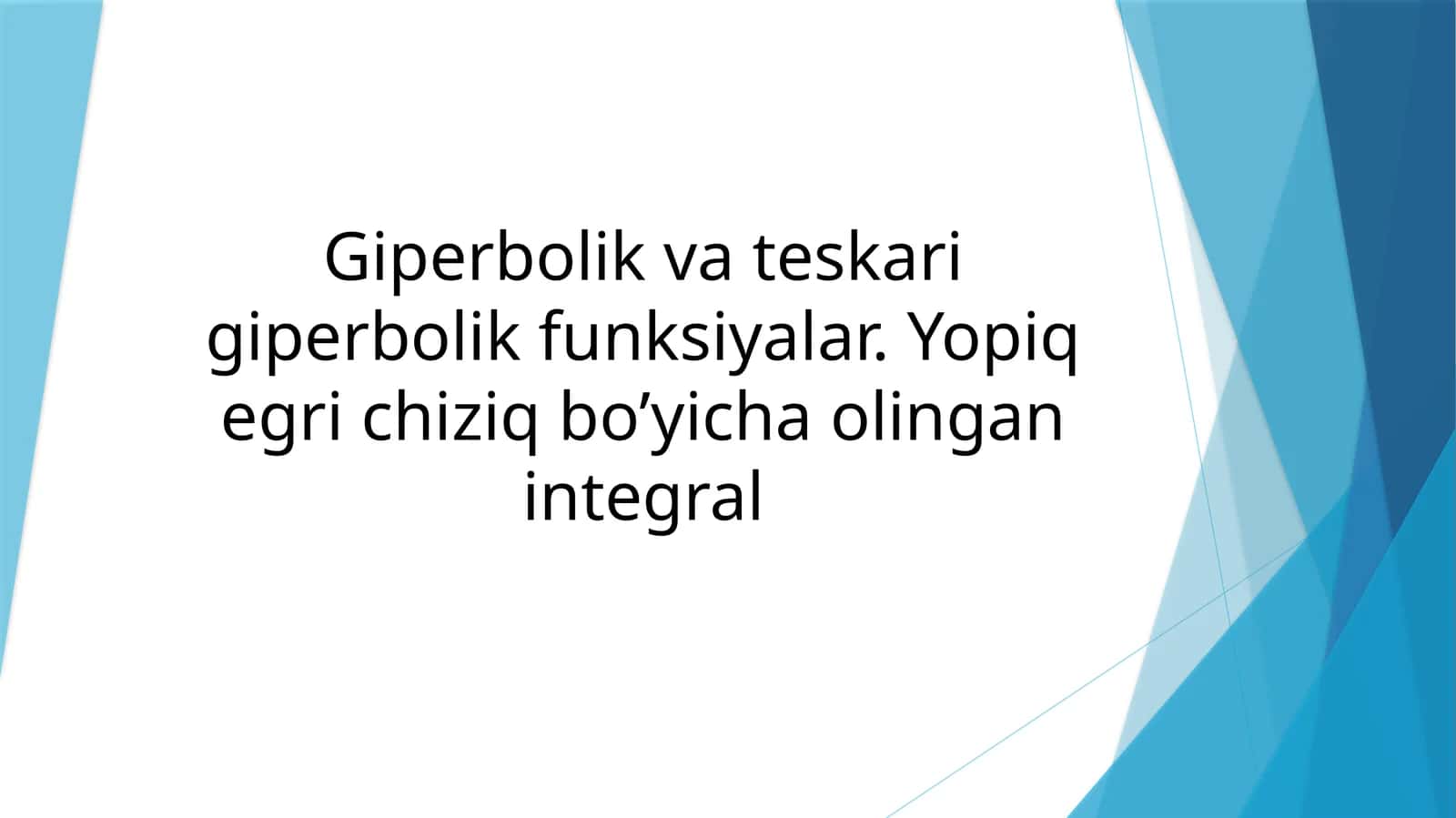 Giperbolik va teskari giperbolik funksiyalar 1
