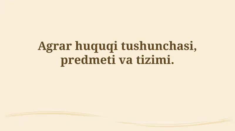 Qishloq xo'jaligi huquqining mohiyati 1