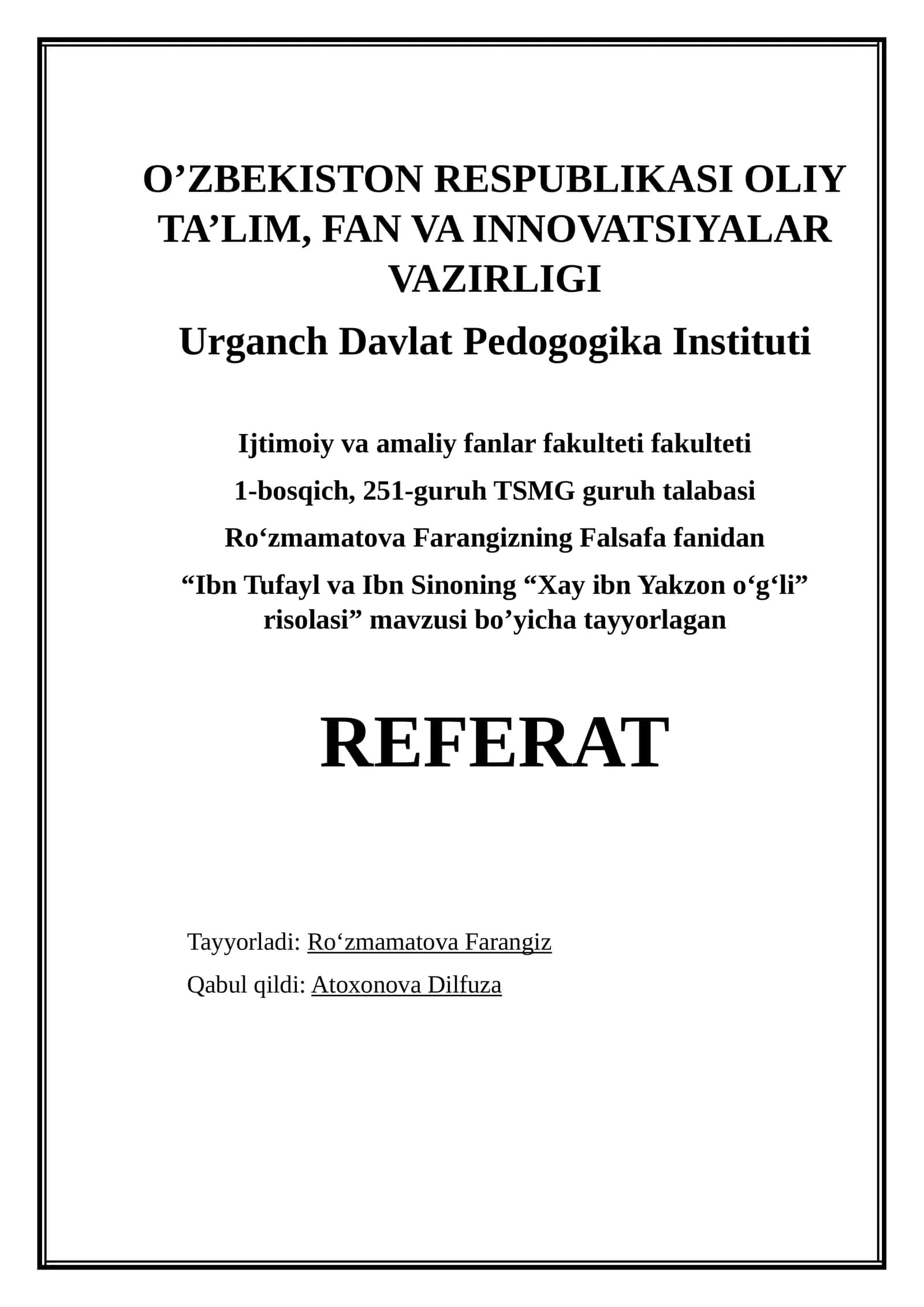 IBN TUFAYL VA IBN SINONING “XAY IBN YAKZON OʻGʻLI” RISOLASI 1