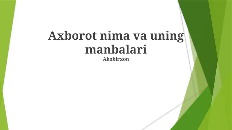 Axborot nima va uning manbalari 1