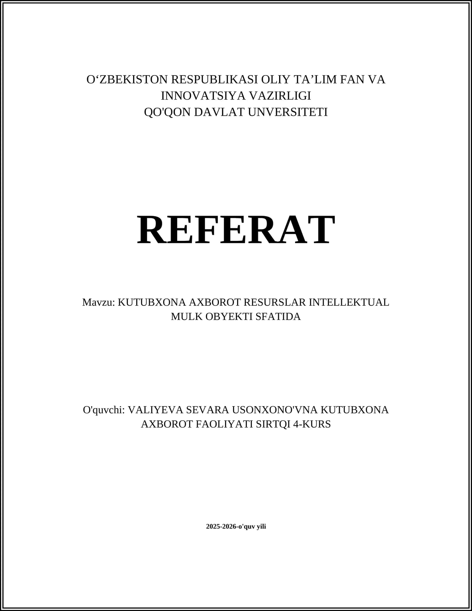 KUTUBXONA AXBOROT RESURSLAR INTELLEKTUAL MULK OBYEKTI SFATIDA 1