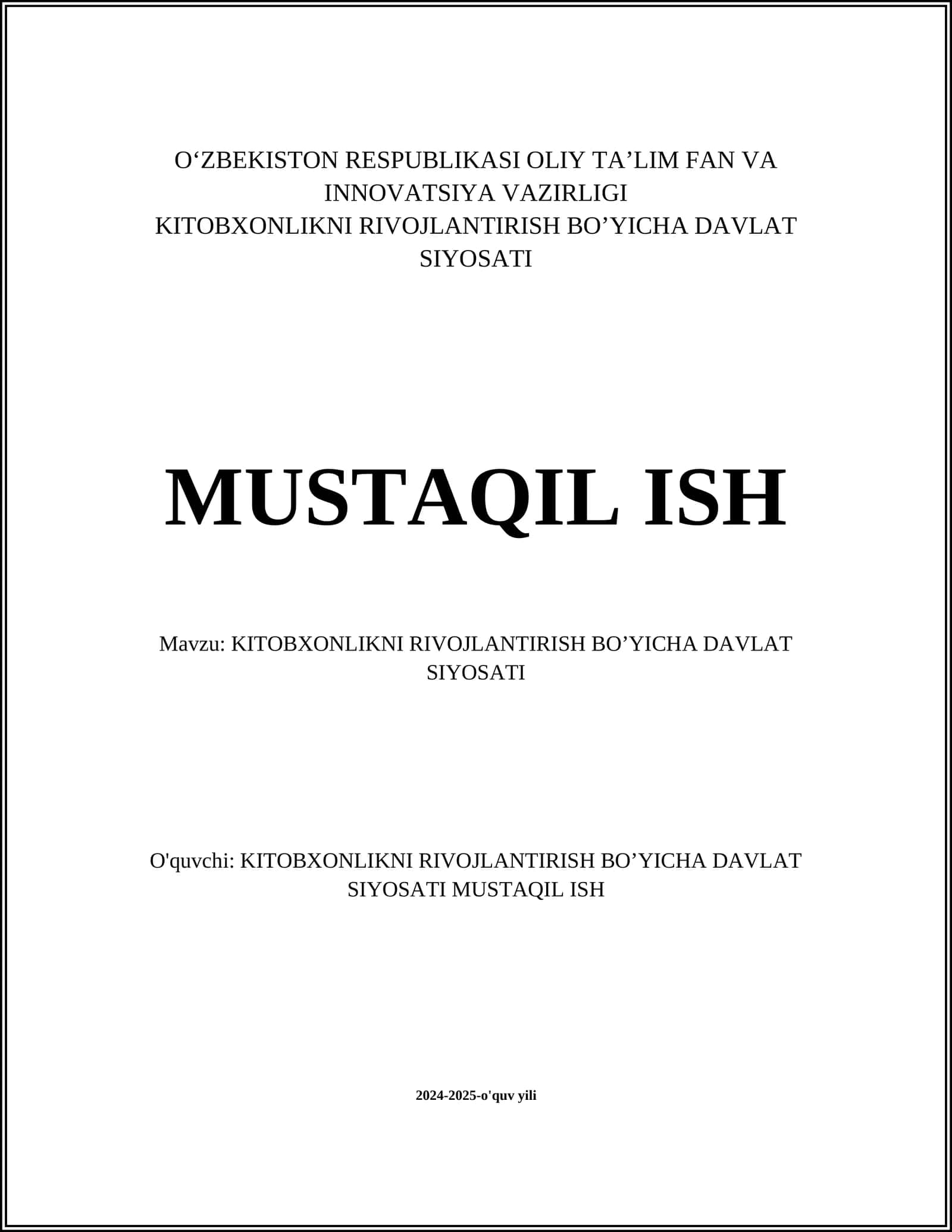 KITOBXONLIKNI RIVOJLANTIRISH BO’YICHA DAVLAT SIYOSATI 1