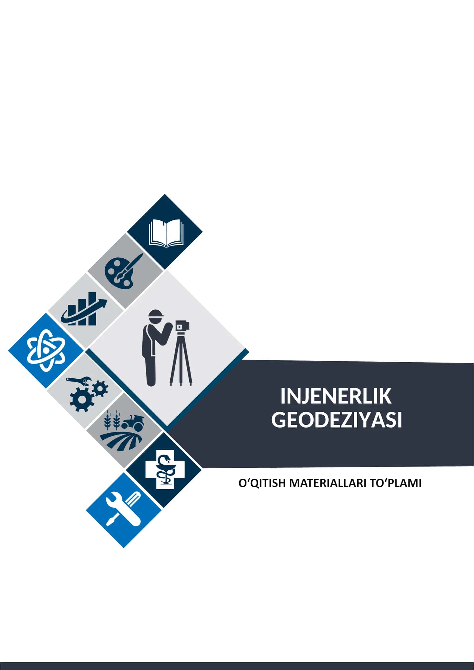 “INJENERLIK GEODEZIYASI” FANIDAN O‘QITISH MATERIALLARI 1
