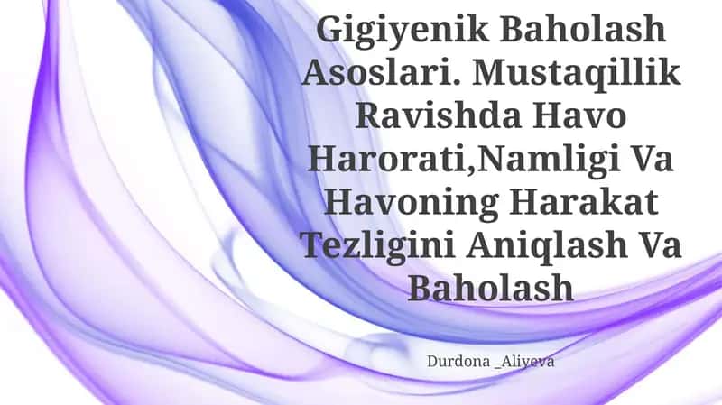 Xonalar Mikroiqlimi KoʻRsatkichlarini Tekshirish Va Gigiyenik Baholash Asoslari 1