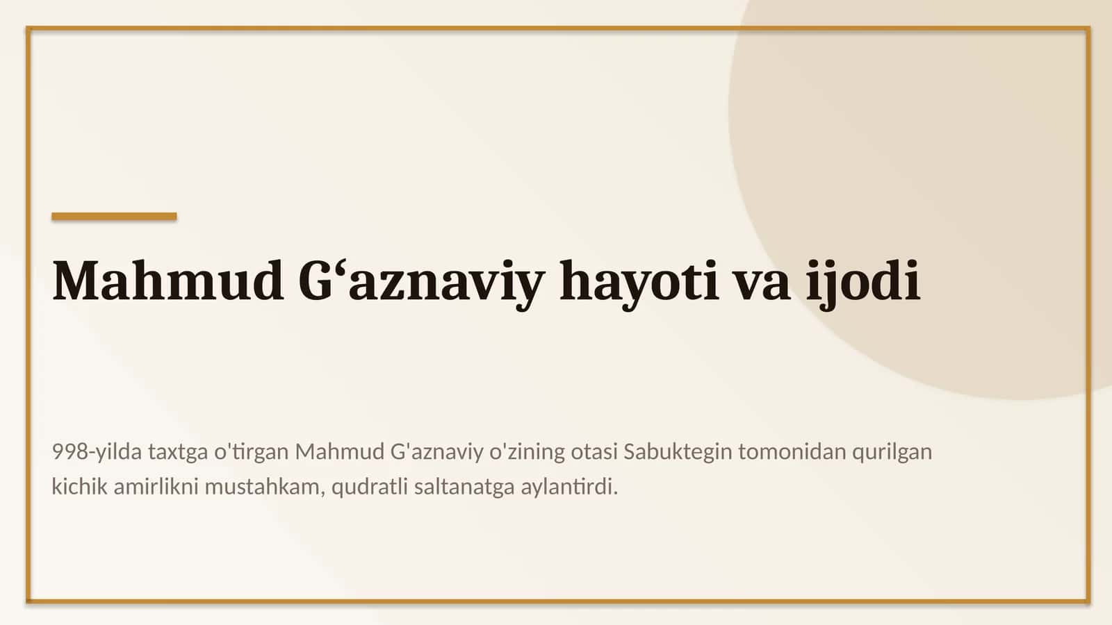 Mahmud Gʻaznaviy hayoti va ijodi 1