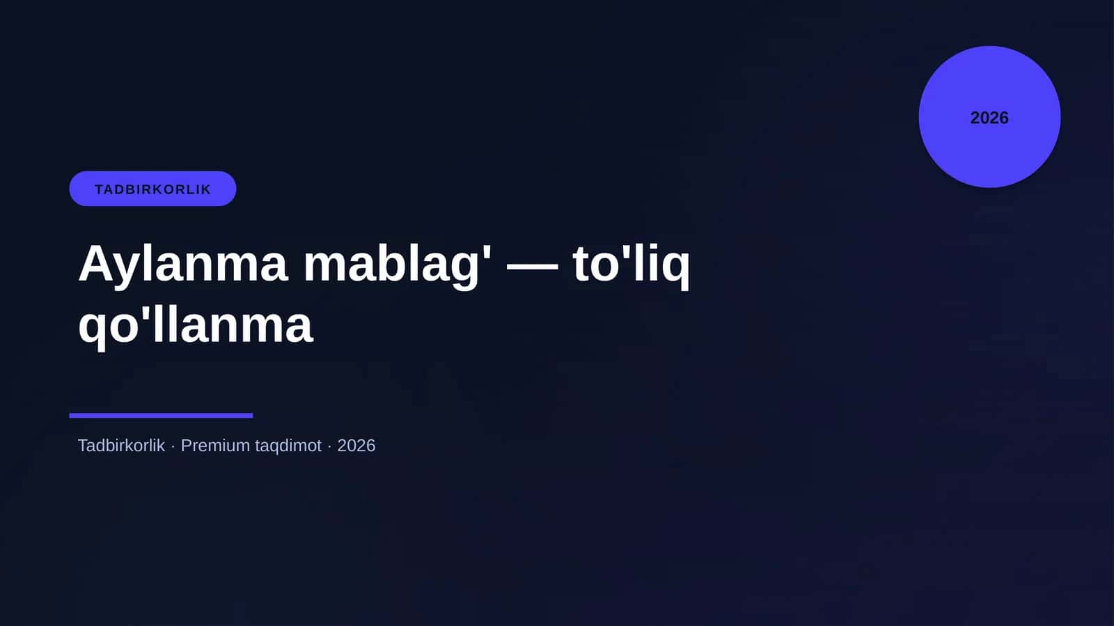 Aylanma mablag' — to'liq qo'llanma 1