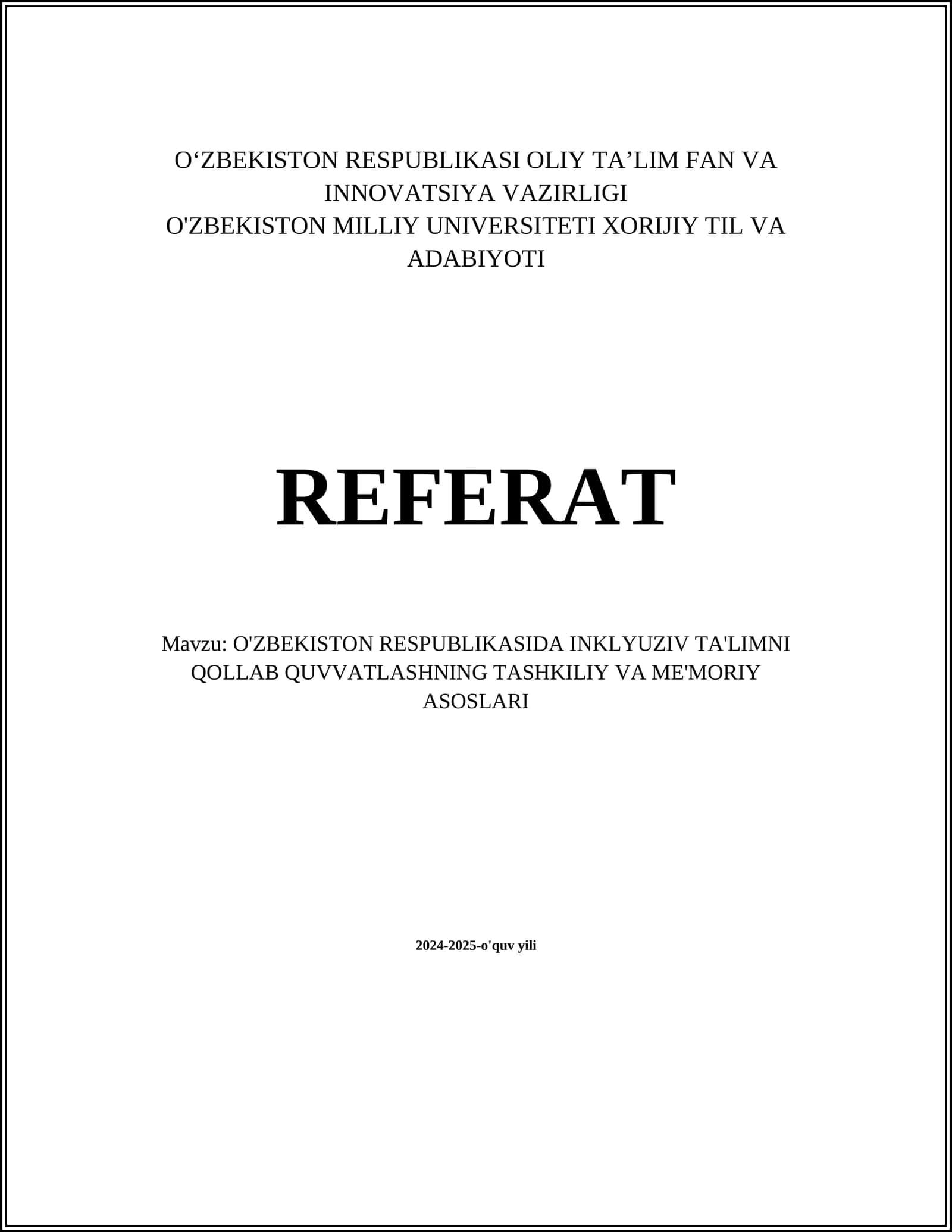 O'ZBEKISTON RESPUBLIKASIDA INKLYUZIV TA'LIMNI QO'LLAB QUVVATLASHNING TASHKILIY VA ME'MORIY ASOSLARI 1