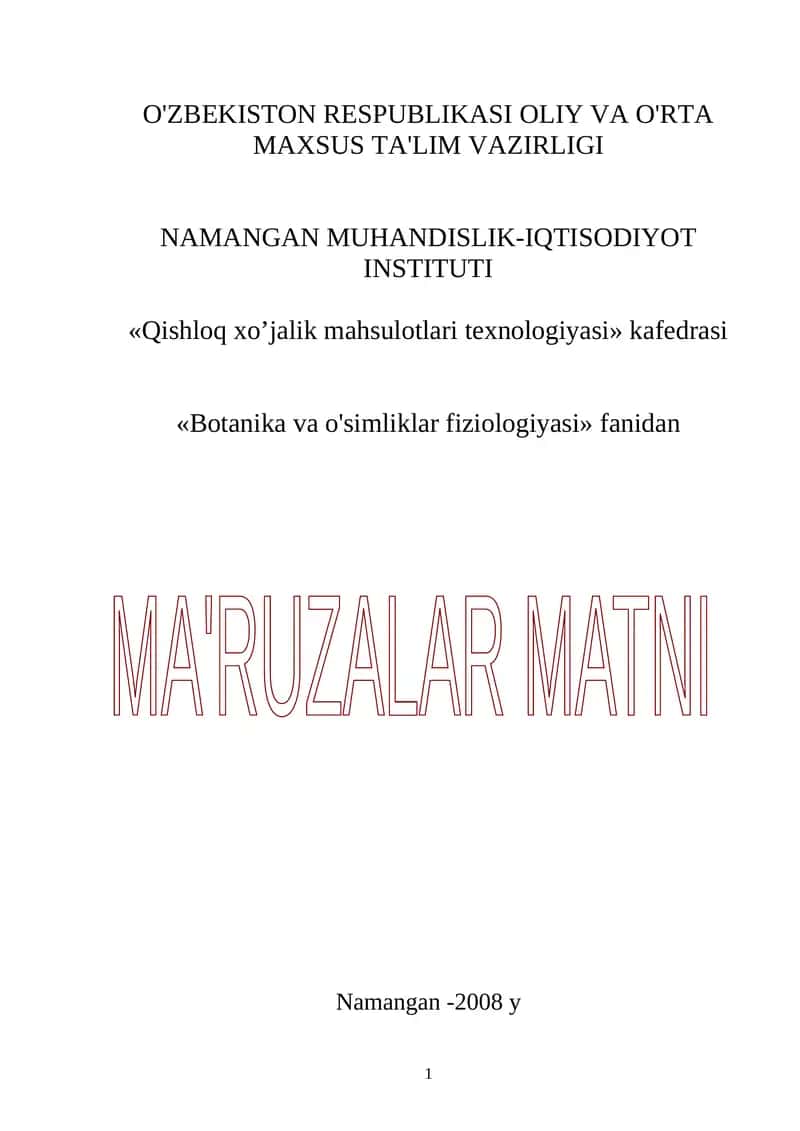 Botanika va o’simliklar fiziologiyasi 1