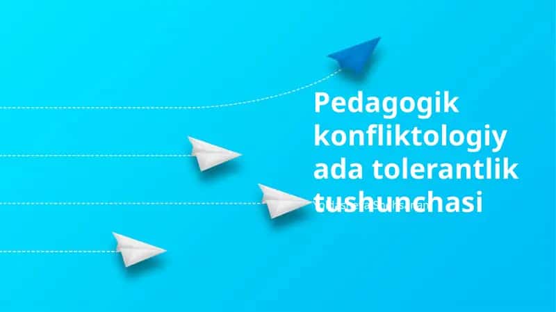 Pedagogik konfliktologiyada tolerantlik tushunchasi 1