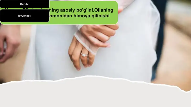 Oila jamiyatning asosiy bo'g'ini. Oilaning jamiyat va davlat tomonidan himoya qilinishi 1
