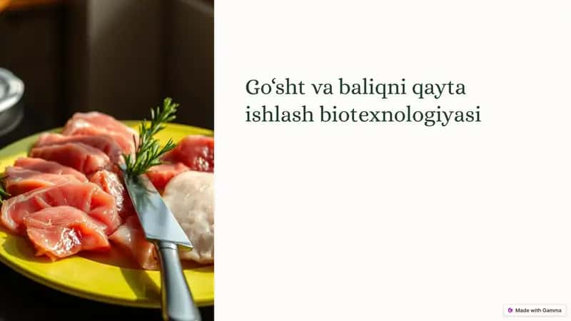 Go‘sht va baliqni qayta ishlash biotexnologiyasi 1