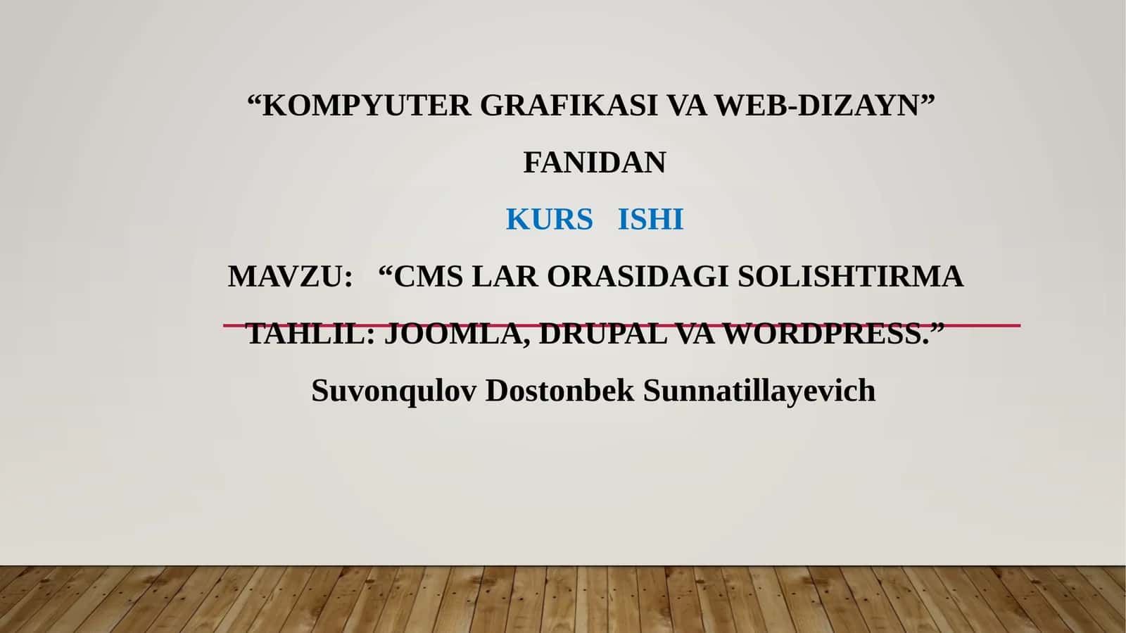 CMS lar orasidagi solishtirma tahlili: Joomla, Drupal va WordPress 1