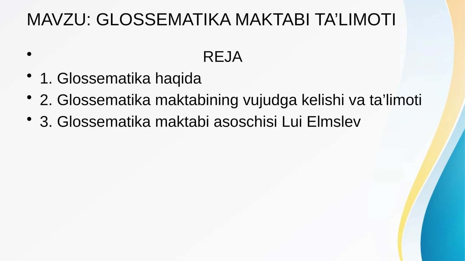 GLOSSEMATIKA MAKTABI TA’LIMOTI 1