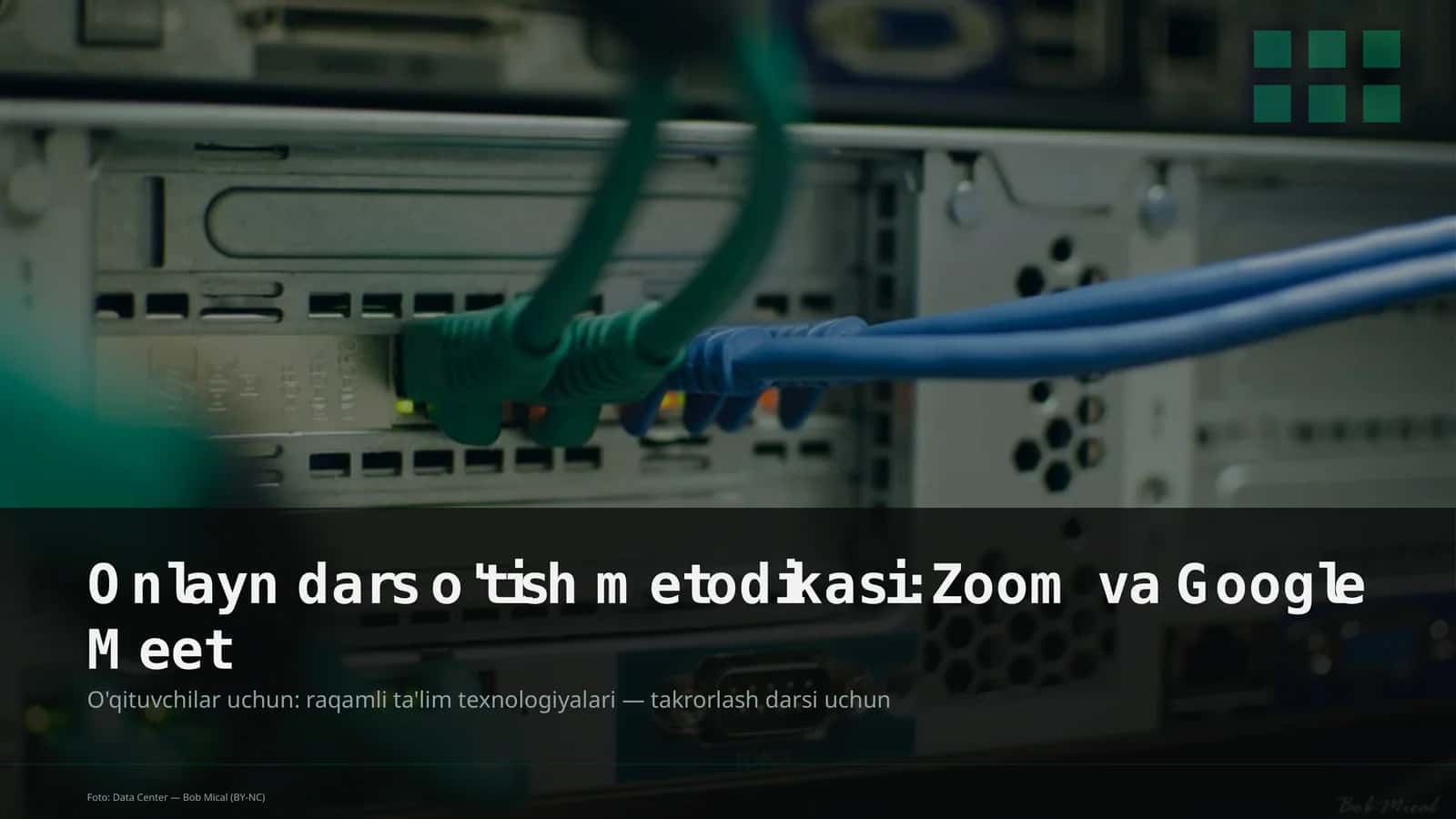 Onlayn dars o'tish metodikasi: Zoom va Google Meet 1