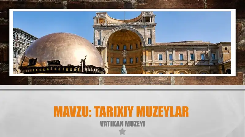 Tarixiy muzeylar Vatikan muzeyi 1