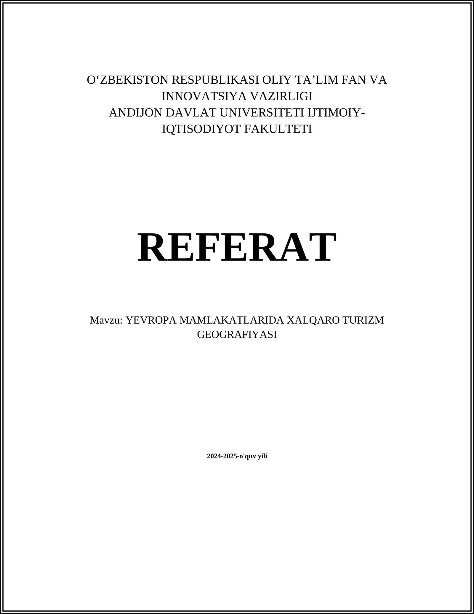 YEVROPA MAMLAKATLARIDA XALQARO TURIZM GEOGRAFIYASI 1