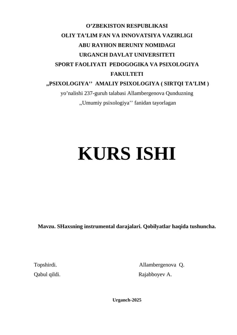 SHaxsning instrumental darajalari. Qobilyatlar haqida tushuncha. 1