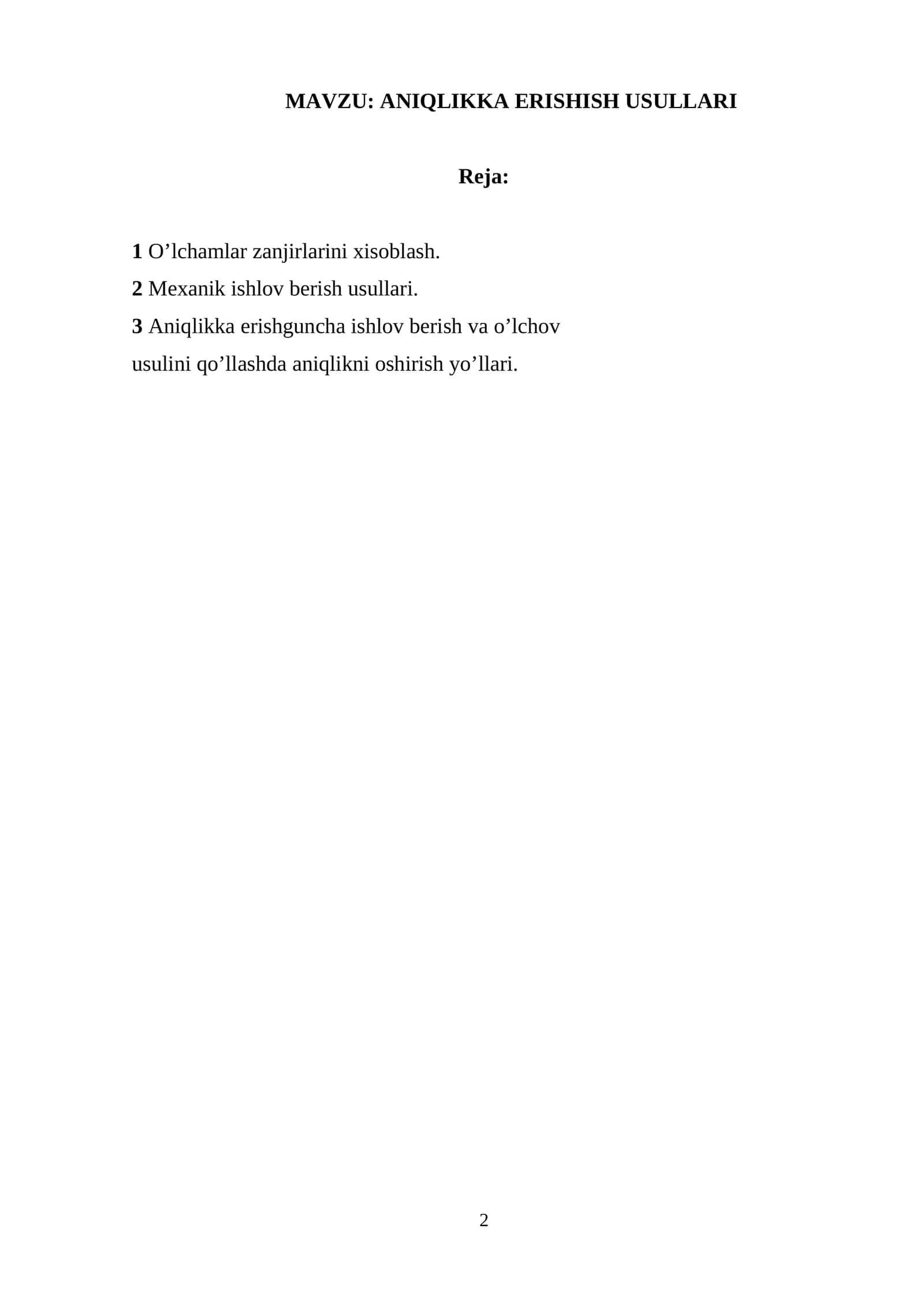 ANIQLIKKA ERISHISH USULLARI 1