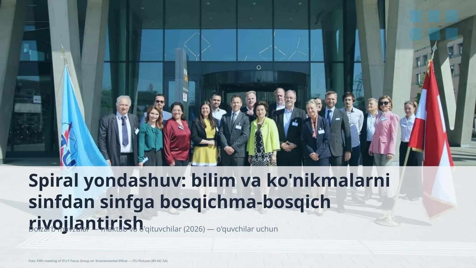 Spiral yondashuv: bilim va ko'nikmalarni sinfdan sinfga bosqichma-bosqich rivojlantirish 1