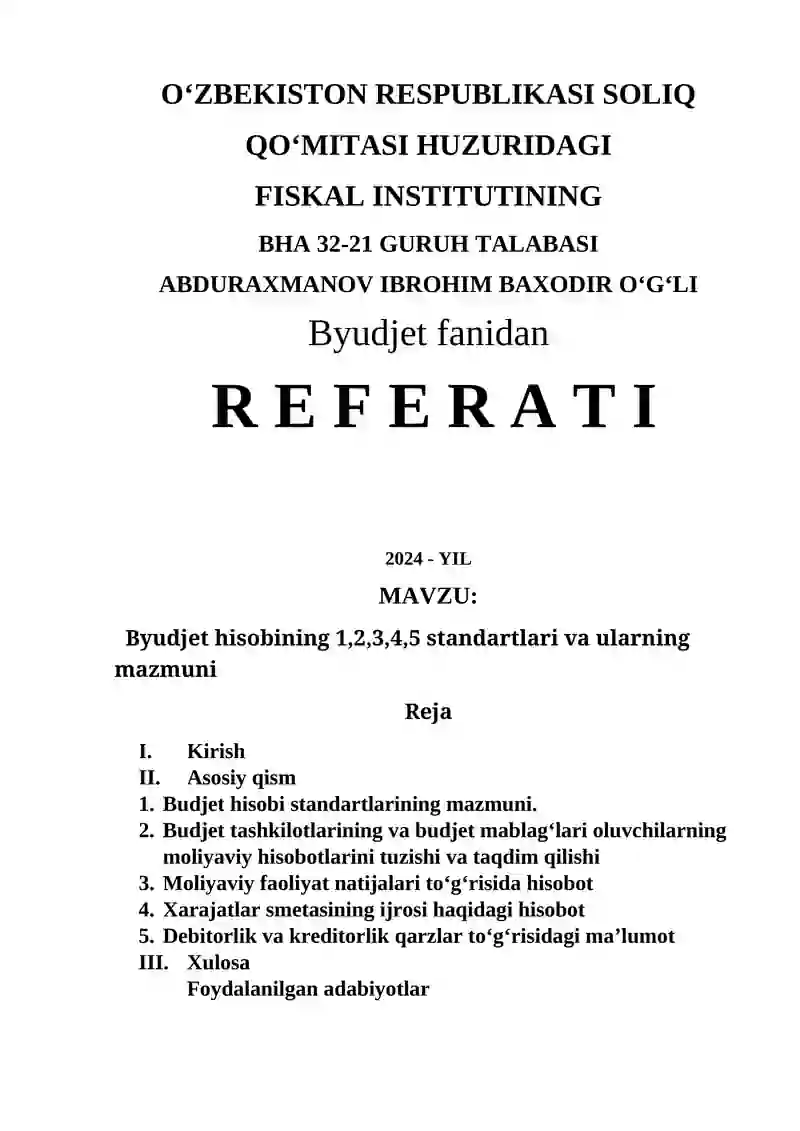 Budjet hisobining 1,2,3,4,5 standartlari va ularning mazmuni