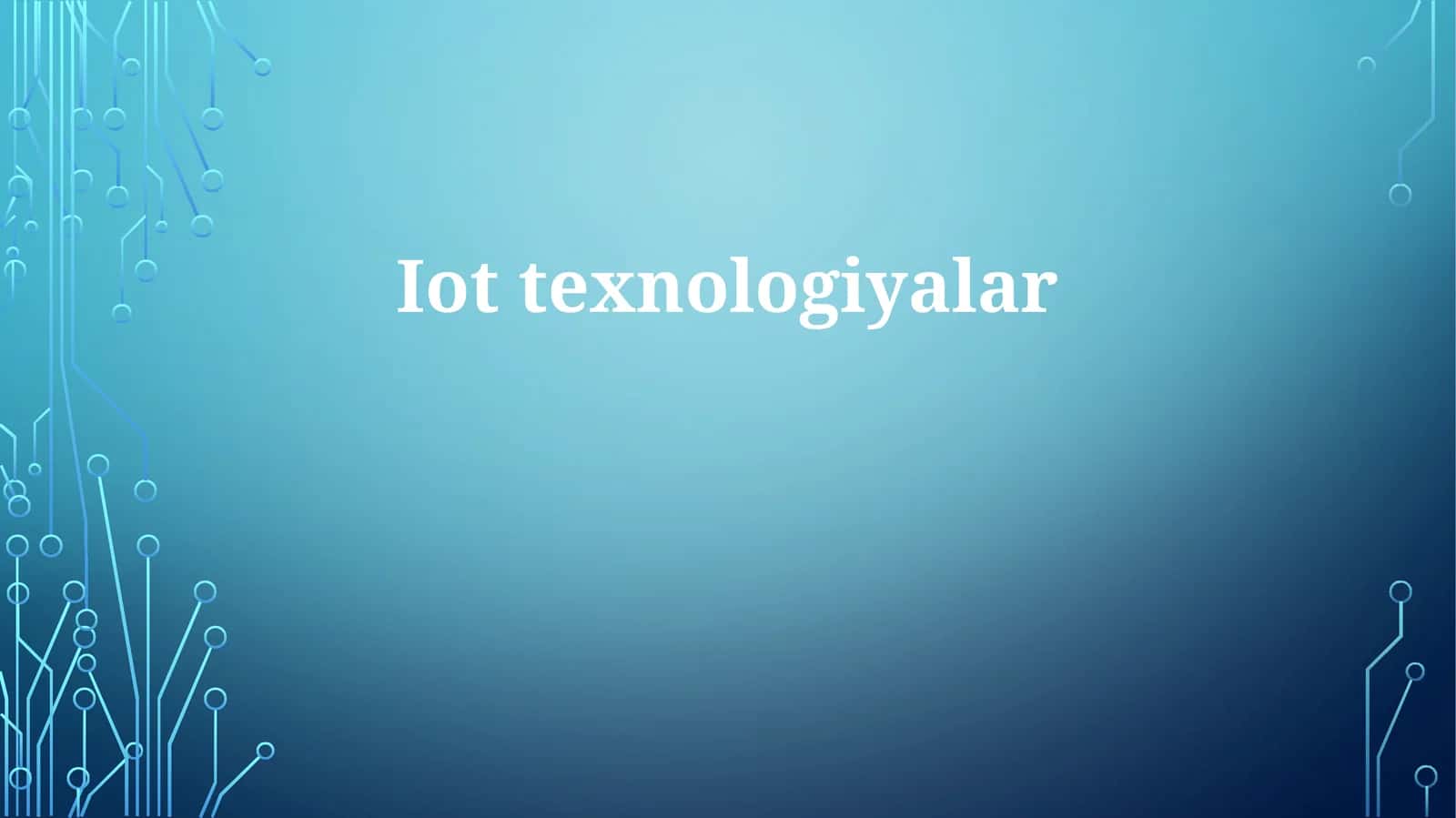 Iottexnologiyalar 1