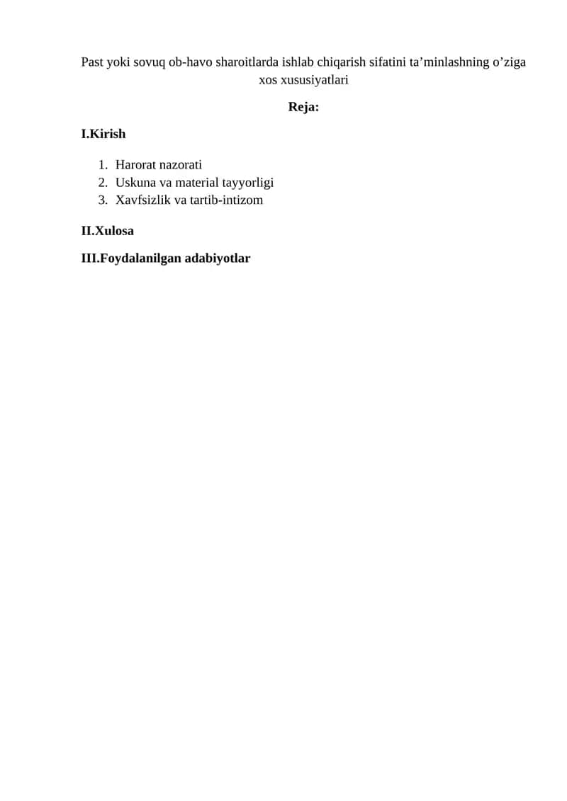 Past yoki sovuq ob-havo sharoitlarda ishlab chiqarish sifatini ta’minlashning o’ziga xos xususiyatlari 1
