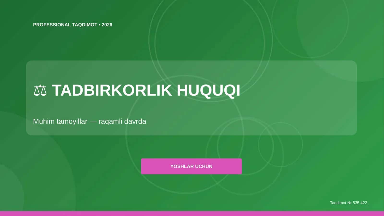 Tadbirkorlik Huquqi Taqdimot 1
