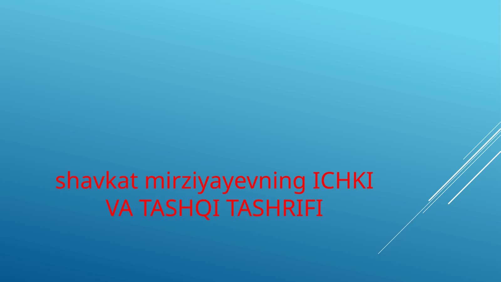 Shavkat Mirziyoyevning Davlat Tashriflari 1