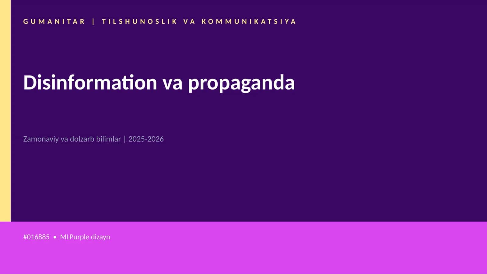 Disinformation va propaganda 1