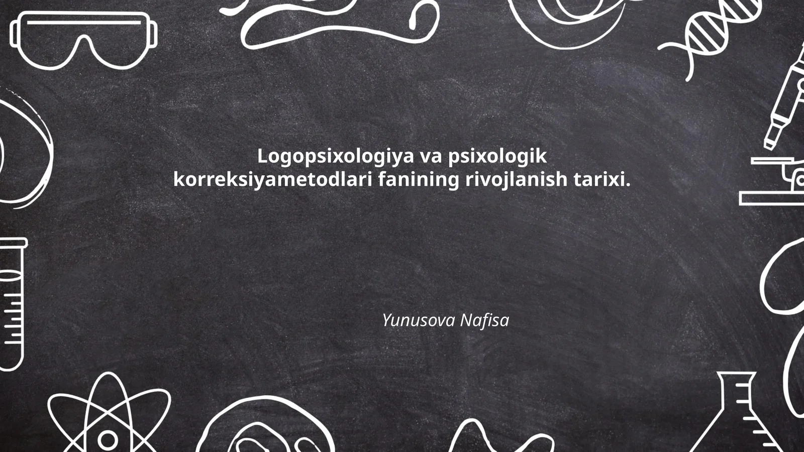 Logopsixologiya va psixologik korreksiyametodlari fanining rivojlanish tarixi 1