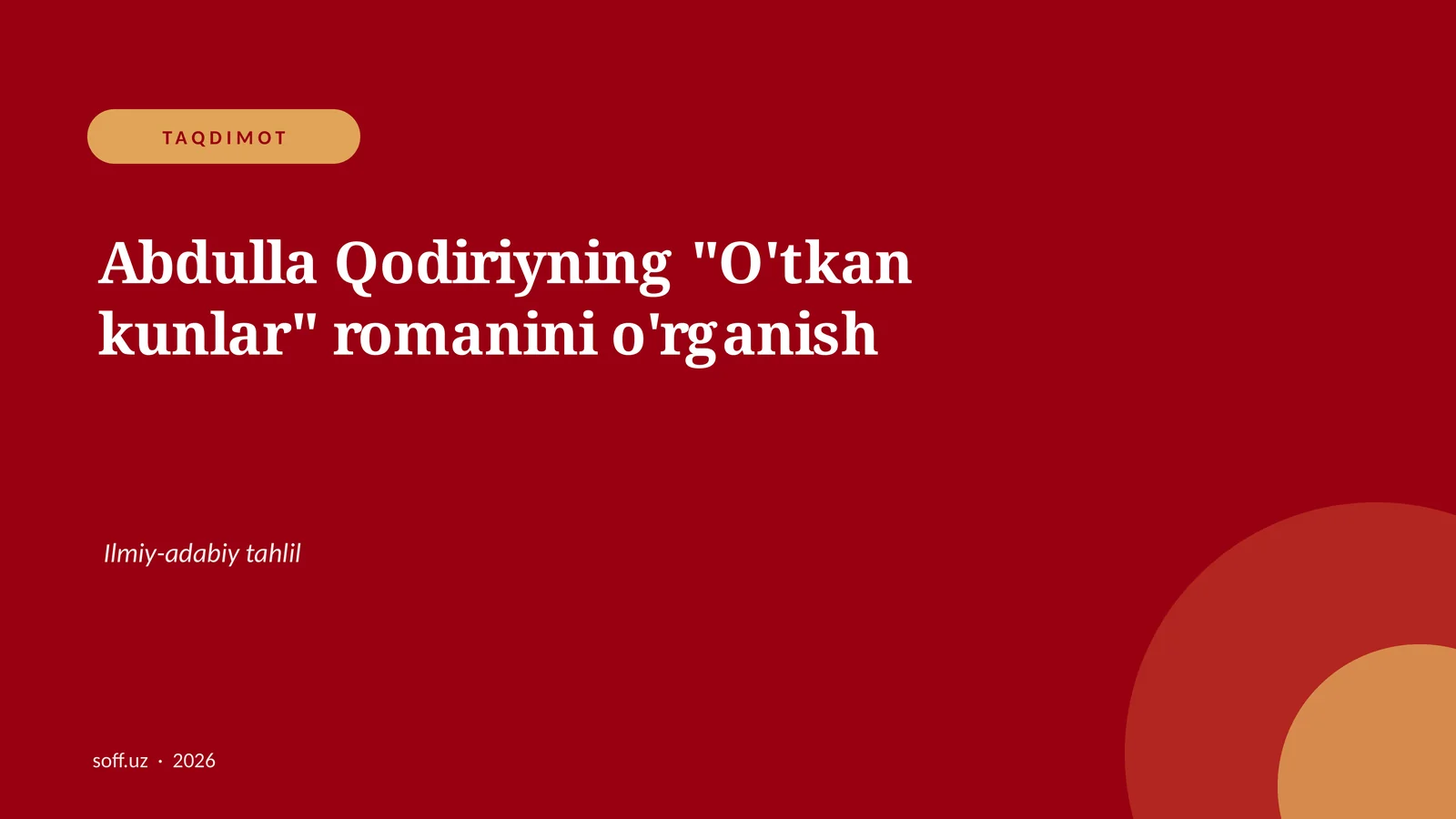 O'tkan kunlar 1